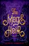 [The Life Siphon 02] • The Mage Heir